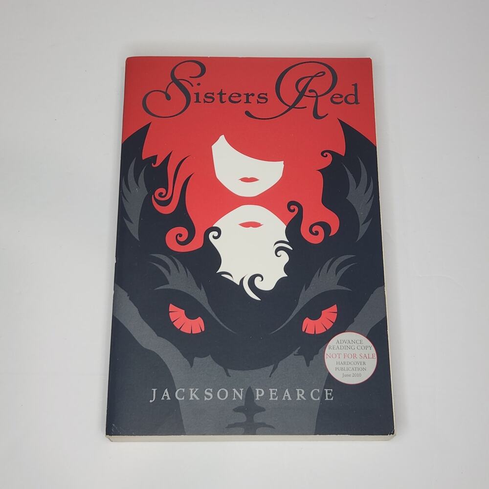 Sisters Red by Jackson Pearce ARC
